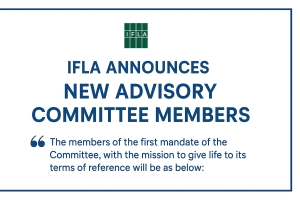 ایفلا ترکیب تازه کمیته‌های مشورتی خود را اعلام کرد